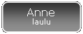 Py�ristetty suorakulmio: Annelaulu
